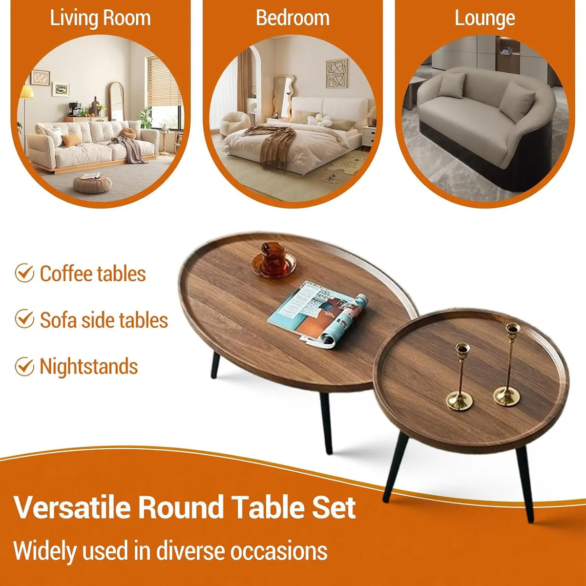 Versatile round table set with examples in living room, bedroom, and lounge on an orange background.